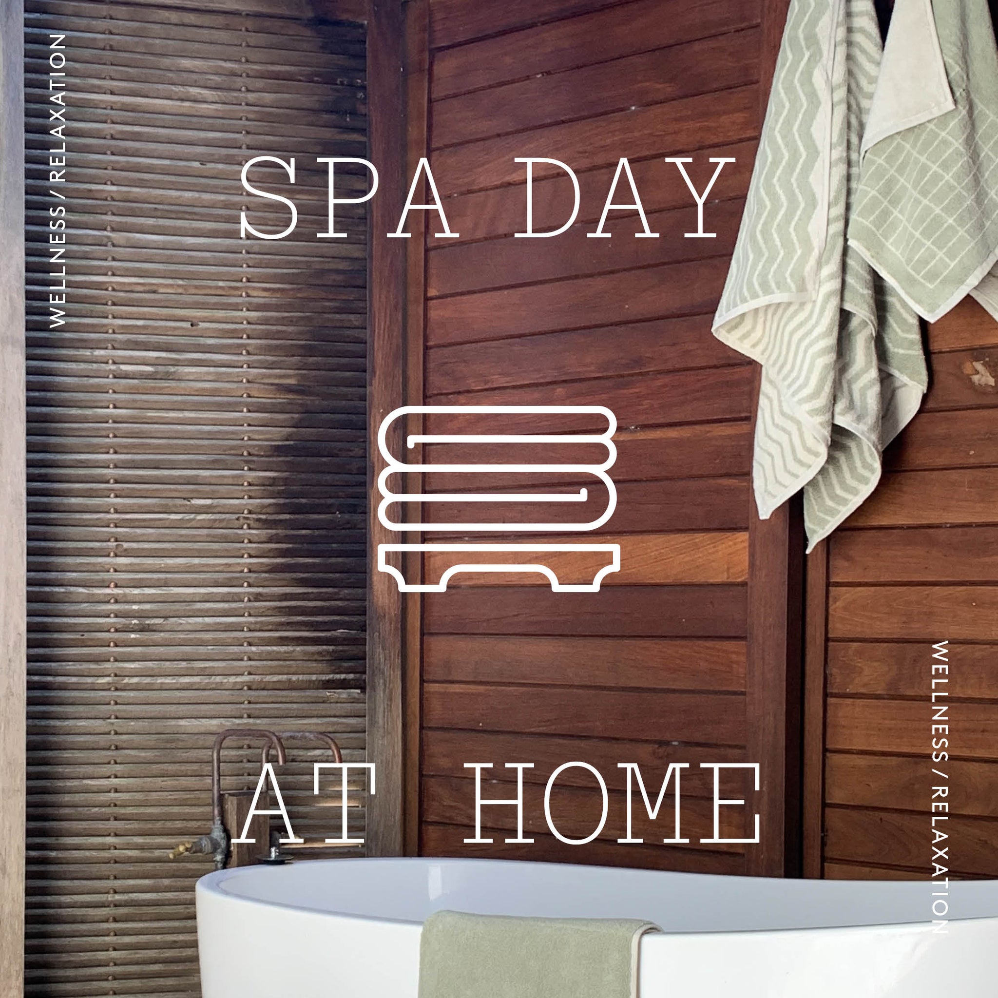 Sustainable spa at home